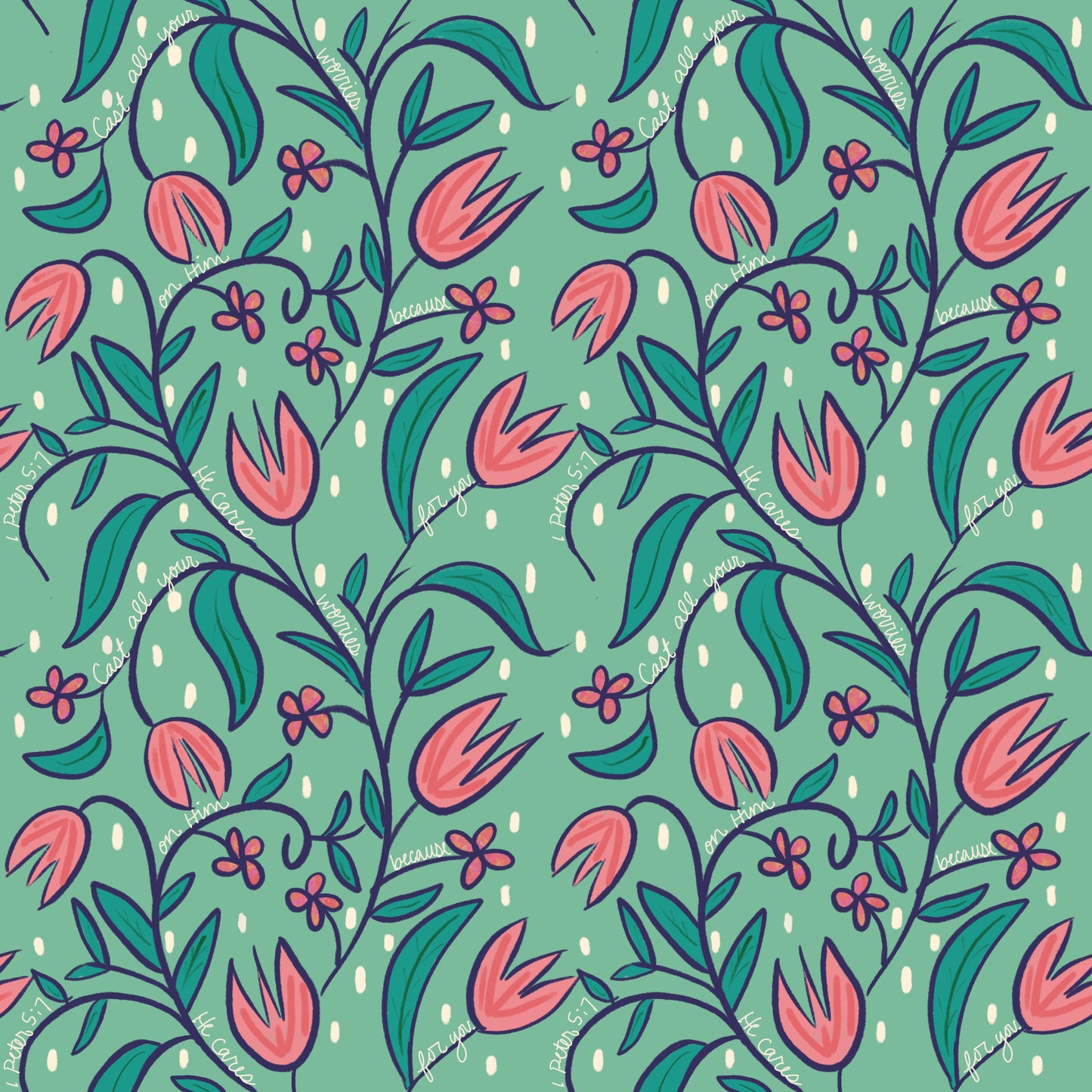 Bible verse fabric; scripture fabric: Cast all your worries on him because he cares for you. - 1 Peter 5:17