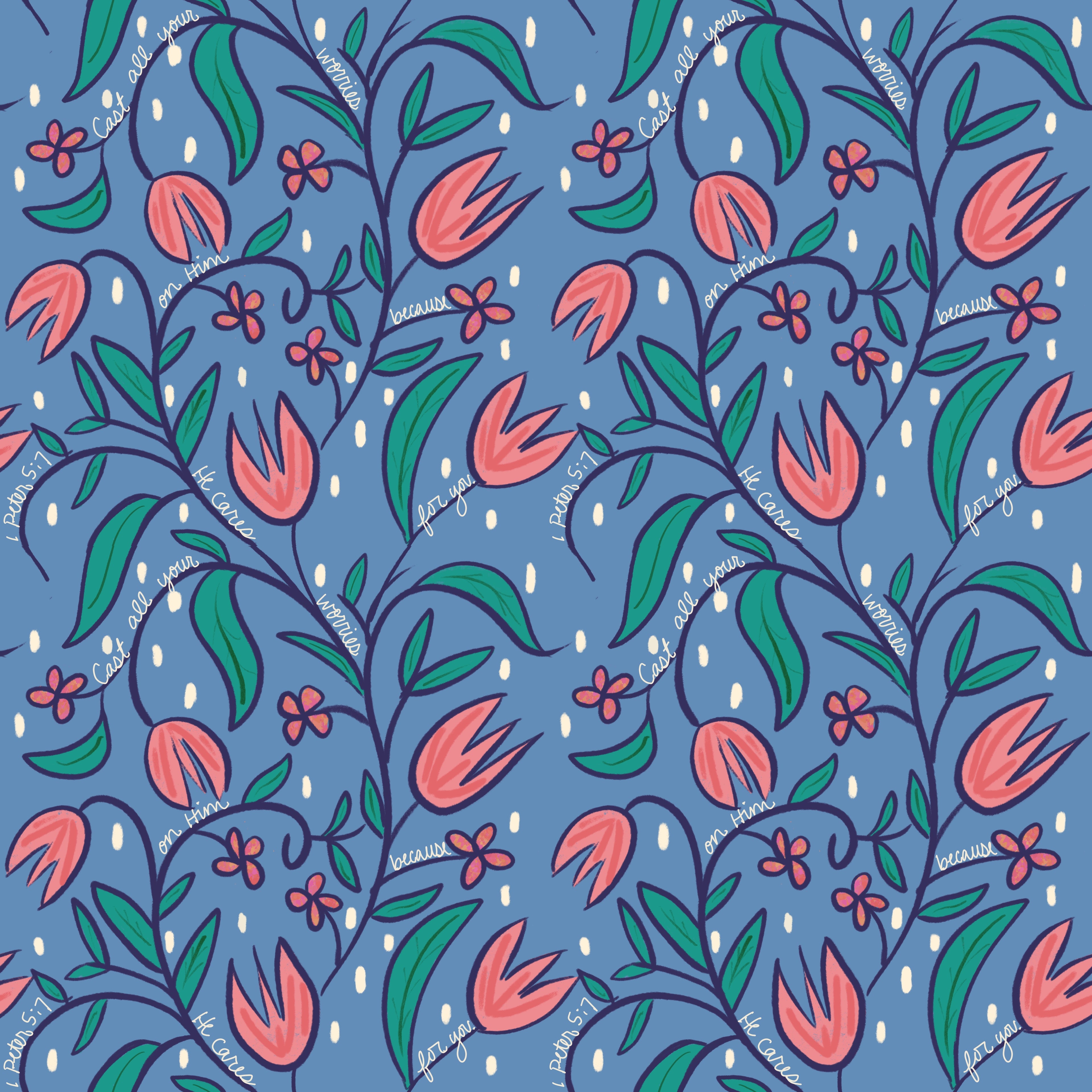 Bible verse fabric; scripture fabric:  Cast all your worries on him because he cares for you. - 1 Peter 5:17