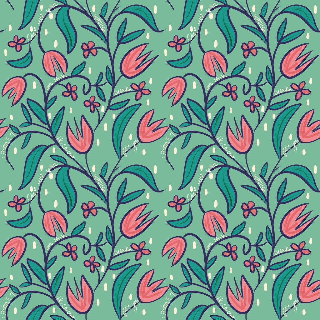 Bible verse fabric; scripture fabric:  Cast all your worries on him because he cares for you. - 1 Peter 5:17
